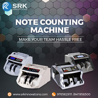 Best Note counting Machine In India – SRK Innovation