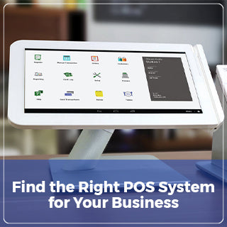 Find the Right POS System for Your Business